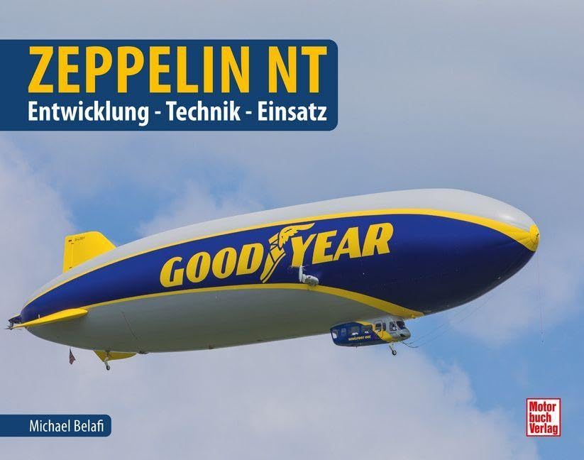 Zeppelin NT: Technik und Einsatz erklärt